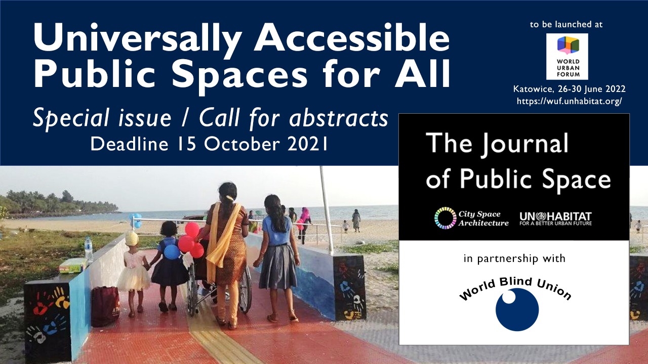 Universally Public Spaces for All